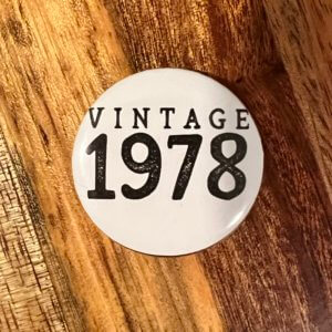 Vintage 1978 Button