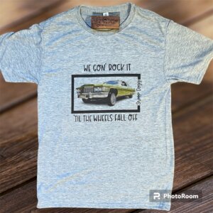We Gon Rock It Till the Wheels Fall Off T-Shirt (Athletic Heather)