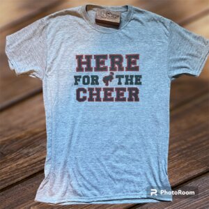 Here For The Cheer (Bronchos) T-Shirt (Heathered Gray)