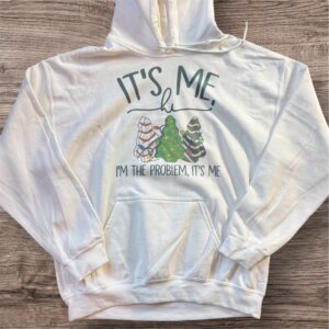 It’s Me I’m the Problem Hooded Sweatshirt